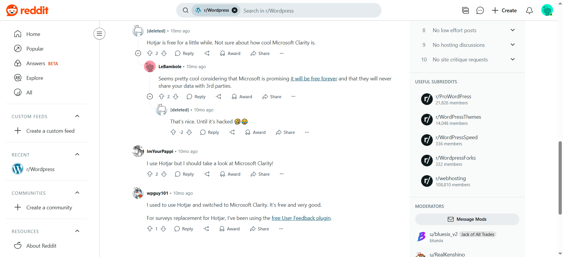 Redditors have recommended Microsoft Clarity and Hotjar as their preferred heatmap services.