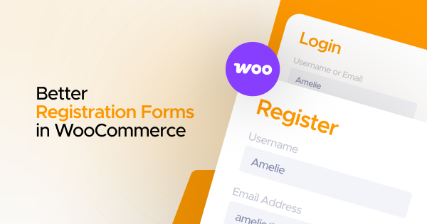Turn New Users Into Customers With User Registration Forms