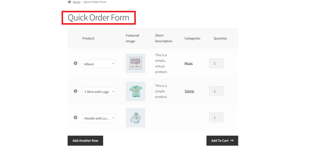 Front-End of Quick Order Form