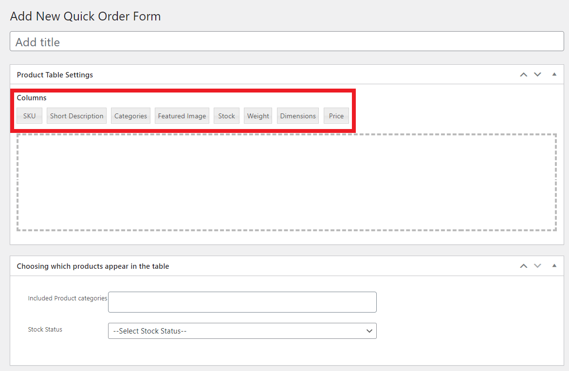 Quick Order Form Columns
