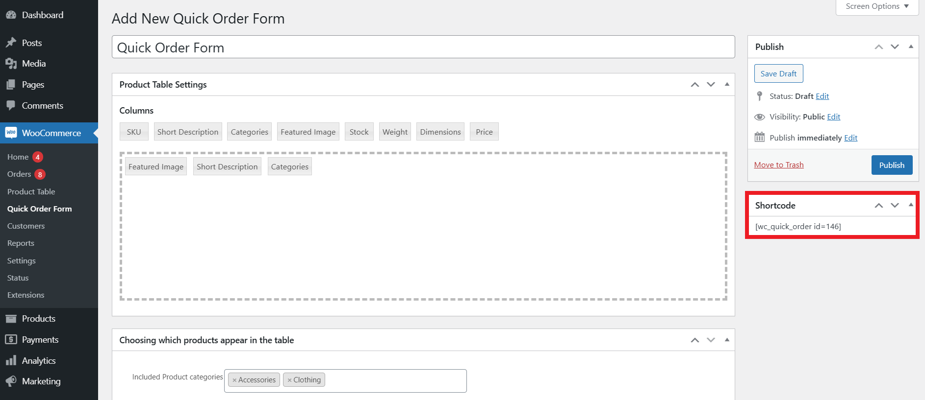 Shortcode Offered in Quick Order Form