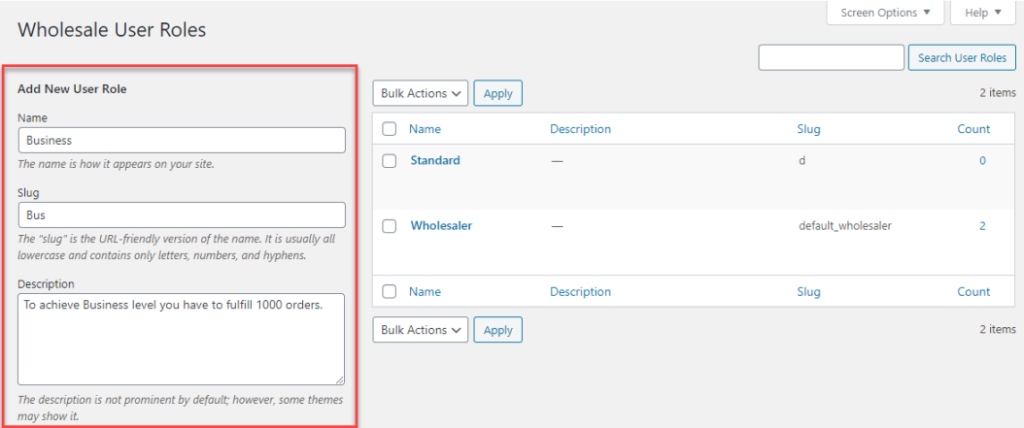 Wholesale User Roles screen with a form to add a new Business role (Name: Business, Slug: Bus, Description) and a list of existing roles on the right.