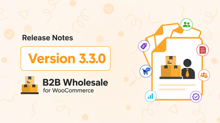 New Feature! B2B Wholesale for WooCommerce v3.3.0 Introduces Built-In Sales Agent