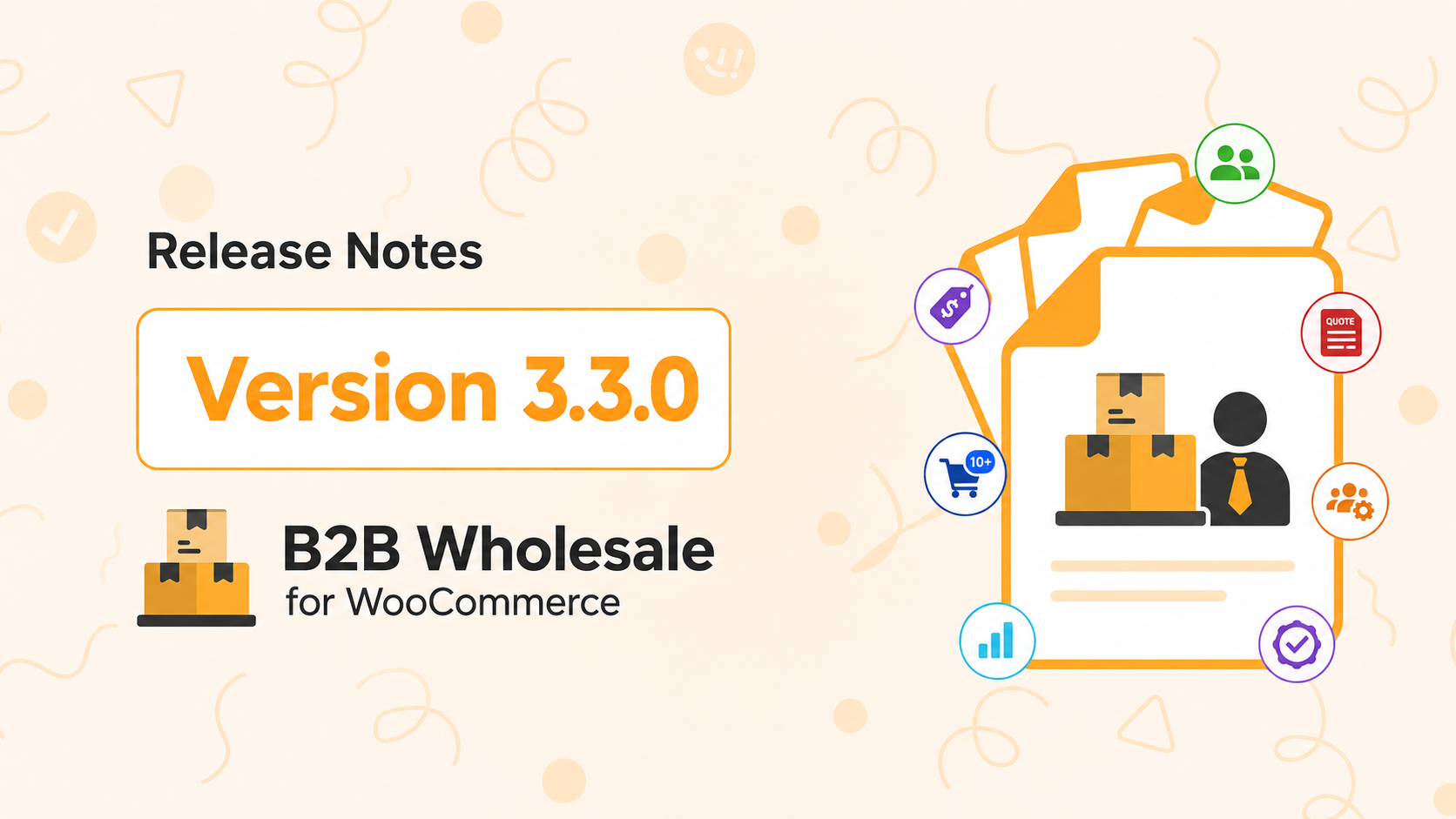 B2B Wholesale for WooCommerce v3.3.0 release blog